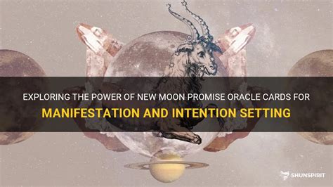 Exploring The Power Of New Moon Promise Oracle Cards For Manifestation