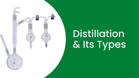 Distillation and Its Types - JADESCI