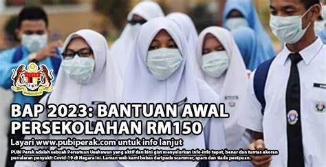 BAP 2023 Bantuan Awal Persekolahan RM150 Info