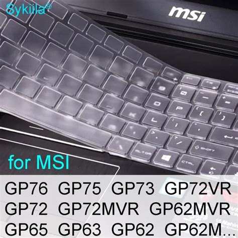 Keyboard Cover For MSI GP75 GP73 GP72 GP72VR GP72MVR GP65 GP63 GP62