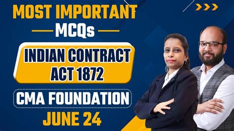 Most Important MCQs Of Indian Contract Act 1872 CMA Foundation Dec 24