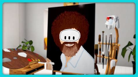 Painting With Bob Ross In Vr Vermillion Vr Painting Youtube