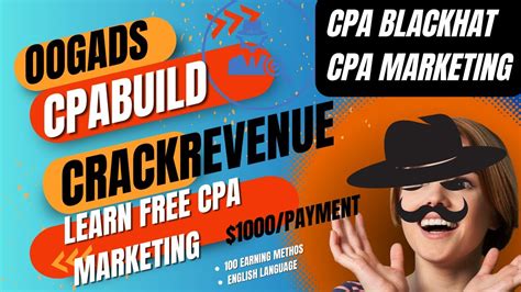 Full Blackhat Cpa Marketing Ogads Cpabuild Crackrevenue English