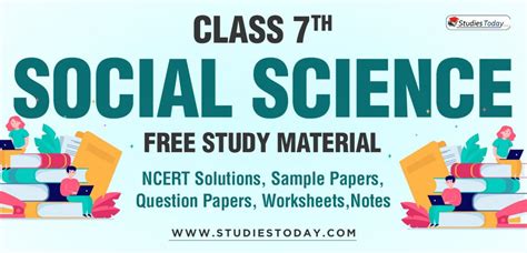 Class 7 Social Science Ncert Solutions Sample Papers Chapter Notes For Exams