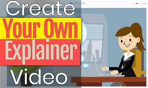 Create Your Own Explainer Video The Graphics Creator Online