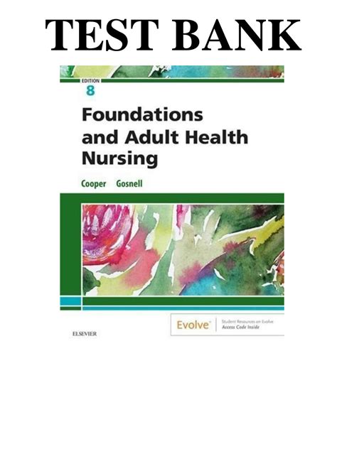 SOLUTION Test Bank For Foundations And Adult Health Nursing 8th