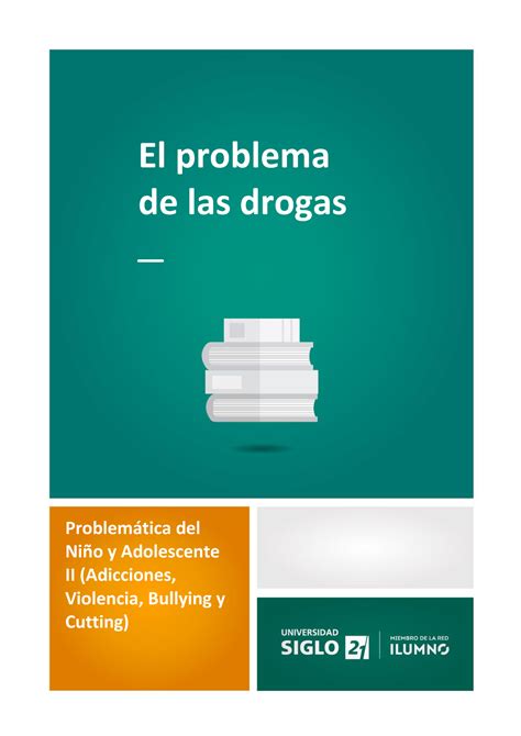 El Problema De Las Drogas El Problema De Las Drogas Problemtica Del