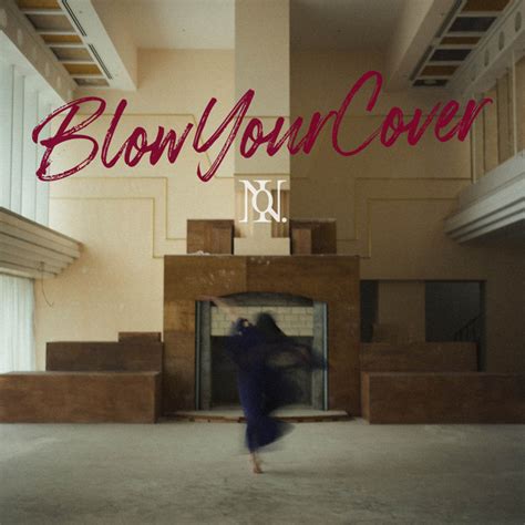 Blow Your Cover ‑「ep」by Numberi Spotify