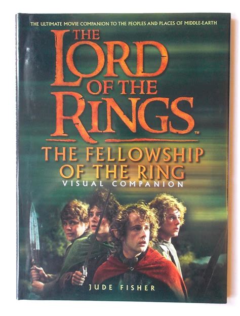 The Lord Of The Rings The Fellowship Of The Ring Visual Companion The