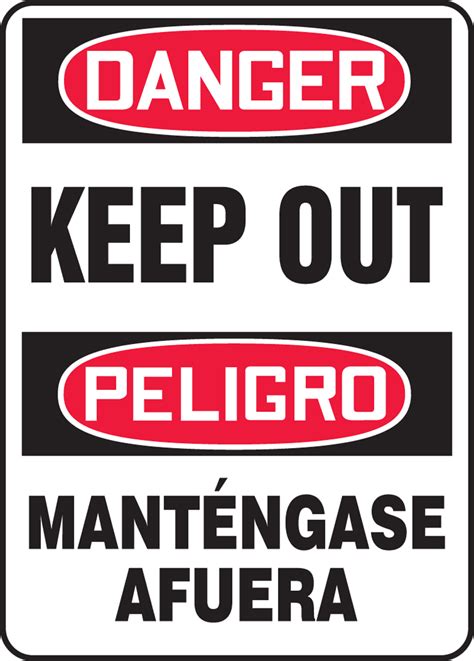 Keep Out Bilingual Osha Danger Safety Sign Sbmadm146