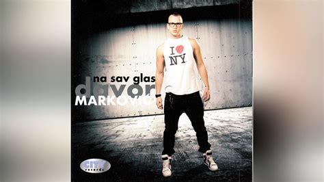 Davor Markovic Na Sav Glas Official Audio Hd Youtube