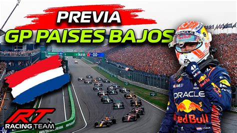 PREVIA GP De PAISES BAJOS F1 LLEGAMOS A La CASA De VERSTAPPEN