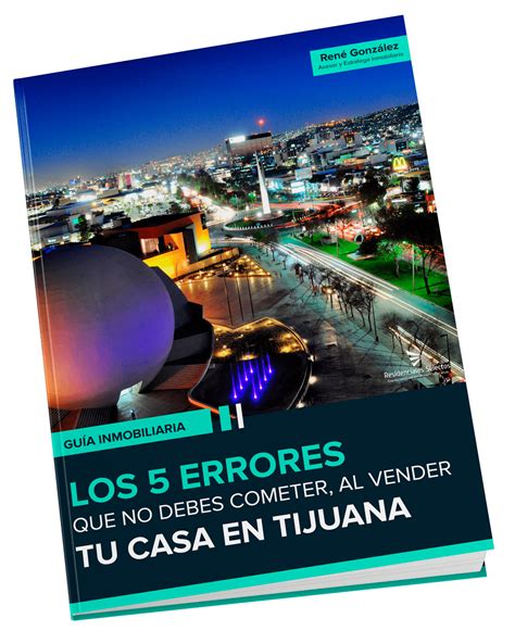 Como Vender Tu Casa En Tijuana Residenciales Selectos