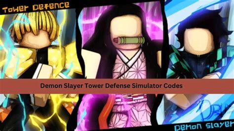 Demon Slayer Tower Defense Simulator Codes Mobile Gaming Hub