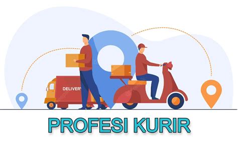 Profesi Kurir Tugas Dan Tanggung Jawab Serta Gaji Kurir Tip Kerja