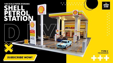 BUILD SHELL PETROL STATION PAPER DIORAMA 1 64 FOR ADVANCED YouTube