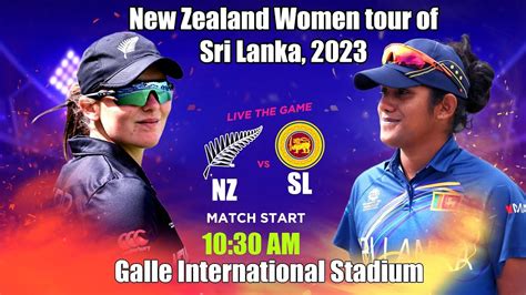 NZW Vs SLW LIVE Sri Lanka Women Vs New Zealand Women 1st ODI Live