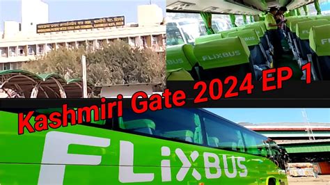 Isbt Kashmiri Gate Delhi Kashmiri Gate Bus Adda Delhi New Bus