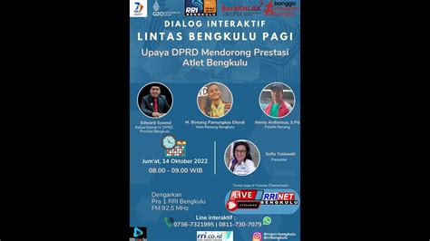 DIALOG LINTAS BENGKULU PAGI Edisi 14 OKTOBER 2022 YouTube