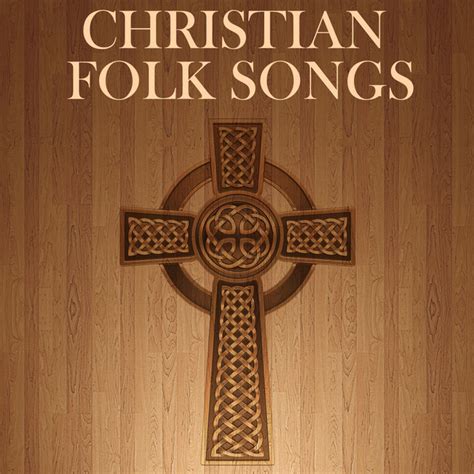 Christian Folk Songs Album By The Nashville Gospel Singers Spotify