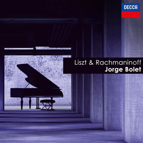 Jorge Bolet Plays Liszt Rachmaninoff Album By Jorge Bolet Apple