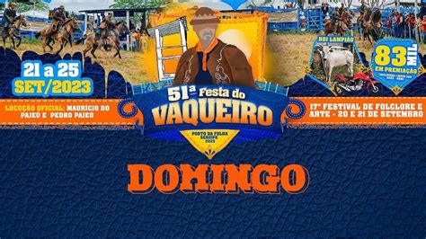 Festa Do Vaqueiro De Porto Da Folha Se Domingo Youtube