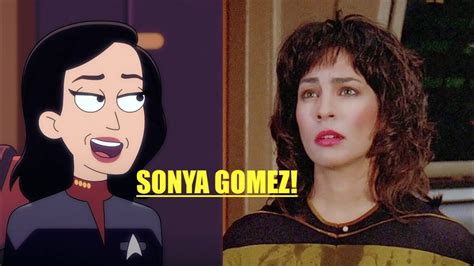 Sonya Gomez On Lower Decks Lycia Naff Returns Star Trek Cartoon