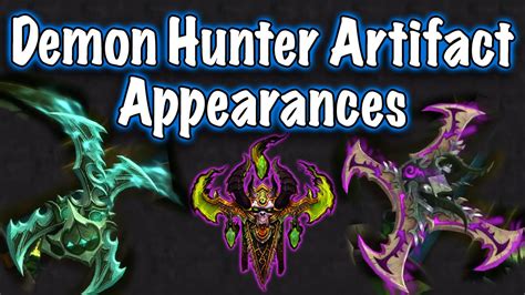 Legion Beta Artifact Weapon Appearances Demon Hunter Jessiehealz Youtube