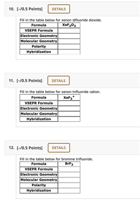 SOLVED: 10. [-/0.5 Points] DETAILS Fill in the table below for xenon ...