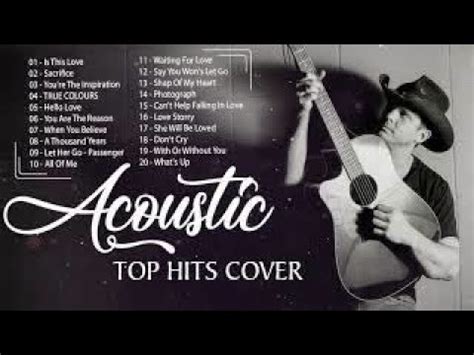 Best Acoustic Love Songs Cover Greatest Hits Ballad Acoustic Cover Of