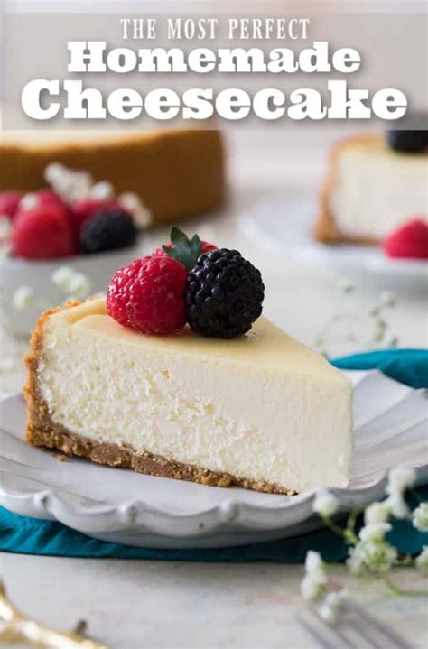 A Rich Creamy Perfect Cheesecake Recipe Oh And There S No Water Bath Required You Ll