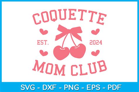 Coquette Mom Club Est Svg Png Graphic By Trendycreative Creative