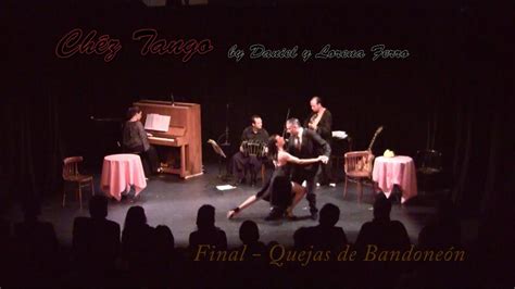 Chéz Tango Quejas de Bandoneón YouTube