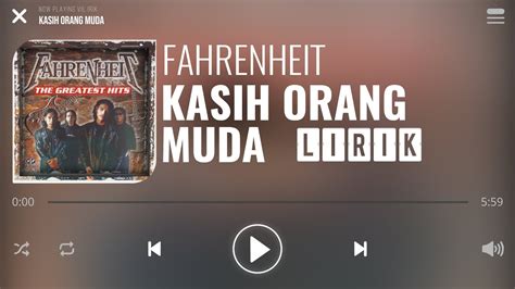 Fahrenheit Kasih Orang Muda Lirik Youtube