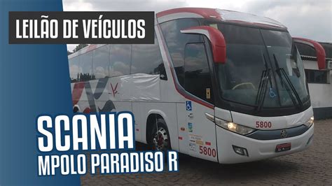 LEILÃO SCANIA MPOLO PARADISO R Freitas Leiloeiro YouTube