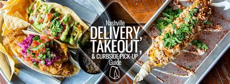 Restaurants Offering Delivery, Takeout, & Curbside Pick-Up | Nashville Guru