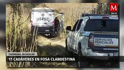 Encuentran Cad Veres En Fosa Clandestina De Tar Mbaro Michoac N