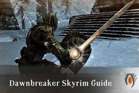 Dawnbreaker Skyrim Guide Scrolls Guided