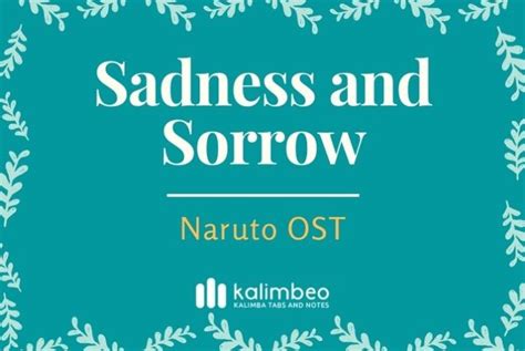 Sadness And Sorrow Naruto Ost Kalimba Tabs And Notes Kalimbeo