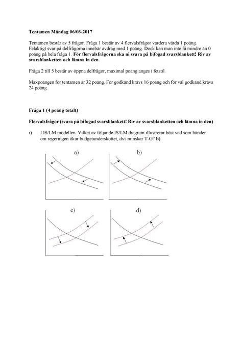 Tenta makroekonomi Tentamen Måndag 06 03 Tentamen består av 5 frågor