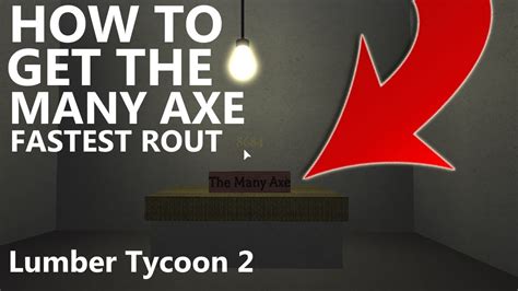 How To Get The Many Axe Fast Lumber Tycoon Roblox Youtube