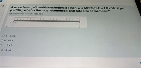 Solved A Wood Beam Allowable Deflection Is 1 ﻿inch