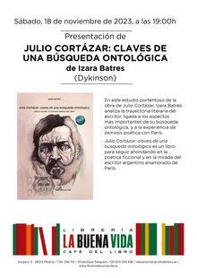 Presentaci N De Julio Cort Zar Claves De Una B Squeda Ontol Gica De