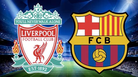 Liverpool Vs Barcelona Champions League Semi Final 2nd Leg 2019