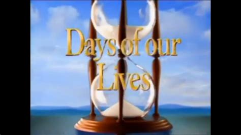 Days Of Our Lives Opening June 5 2009 Short Version Youtube