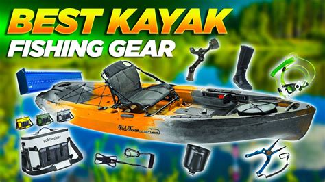 Most Useful Kayak Fishing Accessories And Gear Youtube