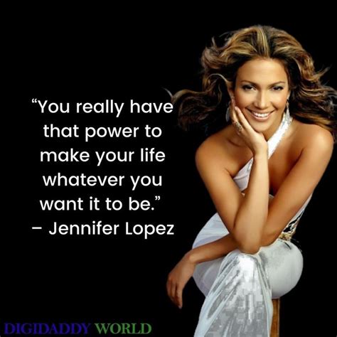 Jennifer Lopez Inspirational Quotes About Life Success Jennifer