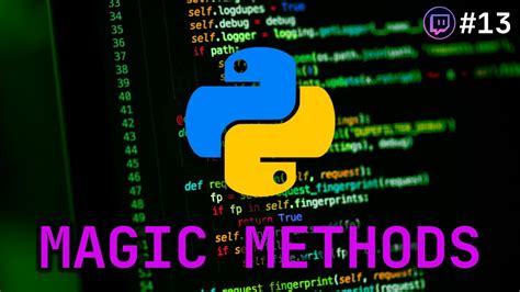 Magic Dunder Methods En Python 13 YouTube