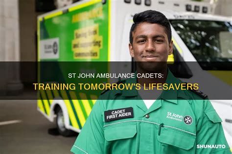 St John Ambulance Cadets Training Tomorrows Lifesavers Shunauto