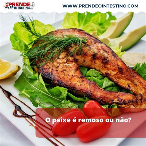 O peixe é remoso e causa inflamação Confira a lista das espécies de